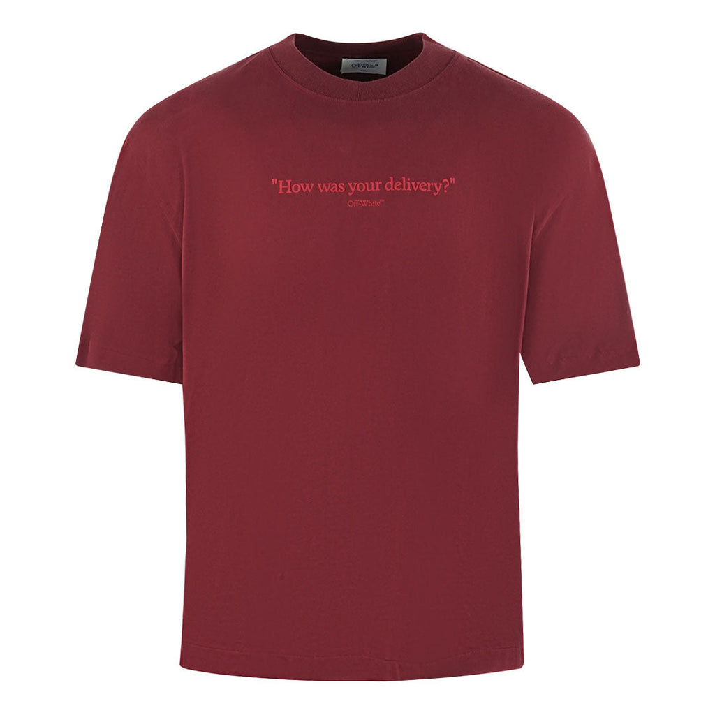 Off-White Skate Fit How Was Your Delivery Logo Dark Red T-Shirt